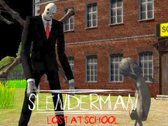 Oyunu Slenderman Lost at School