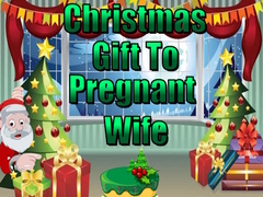 Oyunu Christmas Gift to Pregnant Wife