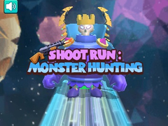 Oyunu Shoot Run Monster Hunting