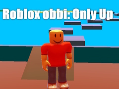 Oyunu Roblox obbi: Only Up