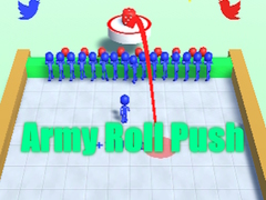 Oyunu Army Roll Push