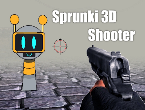 Sprunki 3D Atıcı 