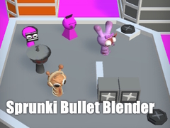 Oyunu Sprunki Bullet Blender