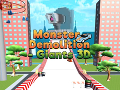 Oyunu Monster Demolition Giants 3d