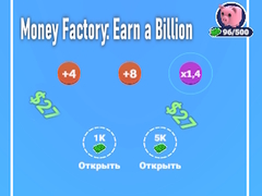 Oyunu Money Factory: Earn a Billion