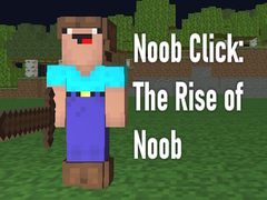 Oyunu Noob Click: The Rise of Noob 