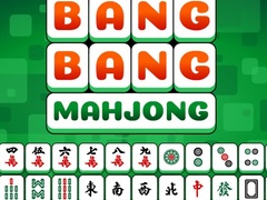 Oyunu Bang Bang Mahjong