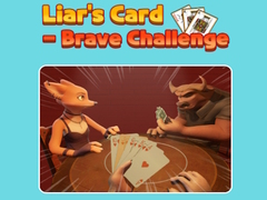 Oyunu Liar's Card - Brave Challenge