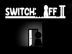 Oyunu Switch Off II