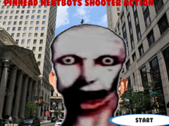 Oyunu Pinhead Nextbots Shooter Action