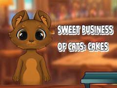 Oyunu Sweet Business of Cats: Cakes