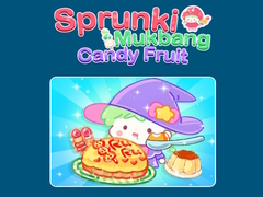 Oyunu Sprunki Mukbang Candy Fruit 