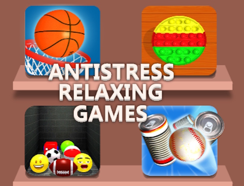 Antistress Rahatlatıcı Oyunlar .