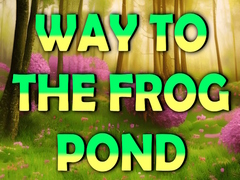 Oyunu Way To The Frog Pond