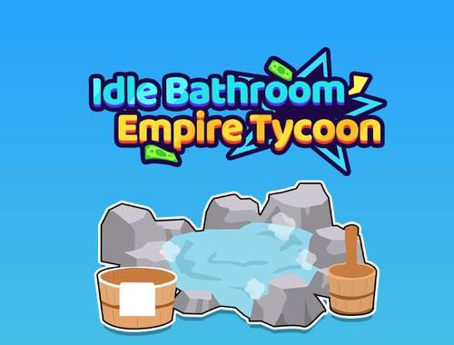 Boşta Banyo İmparatorluğu Tycoon 