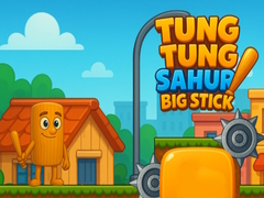 Oyunu Tung Tung Sahur Big Stick