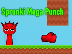 Oyunu Sprunki Mega Punch