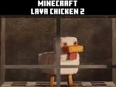 Oyunu Minecraft lava chicken 2