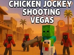 Oyunu Chicken Jockey Shooting Vegas