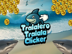 Oyunu Tralalero Tralala Clicker