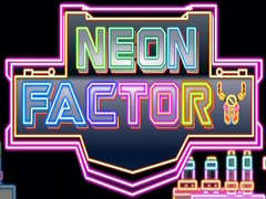 Oyunu Neon Factory