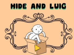 Oyunu Hide and Luig