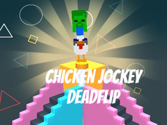 Oyunu Chicken Jockey Deadflip