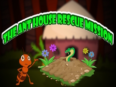 Oyunu The Ant House Rescue Mission