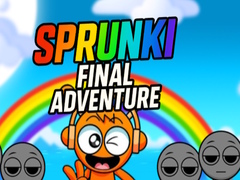 Oyunu Sprunki Final Adventure