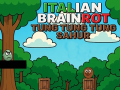Oyunu Italian Brainrot Tung Tung Tung Sahur