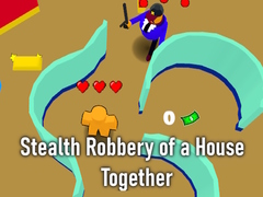 Oyunu Stealth Robbery of a House Together