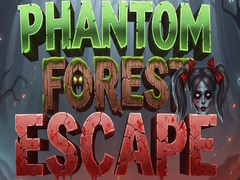 Oyunu Phantom Forest Escape