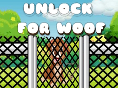 Oyunu Unlock for Woof