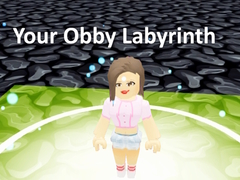 Oyunu Your Obby Labyrinth