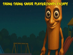 Oyunu Thung Thung Sahur Playgrounds Escape
