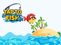 Oyunu Tap to Fish