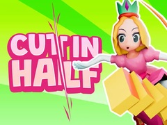 Oyunu Cut In Half