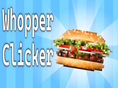 Oyunu Whopper Clicker