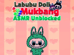 Oyunu Labubu Doll Mukbang Asmr Unblocked