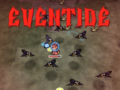 Oyunu Eventide
