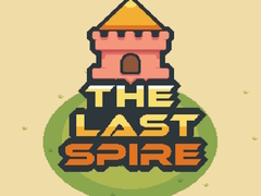 Oyunu The Last Spire