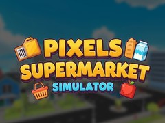 Oyunu Pixels Supermarket Simulator