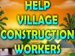 Oyunu Help Village Construction Workers