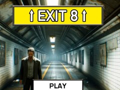 Oyunu Exit 8