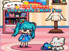 Oyunu Girl Games Unblocked: Mini Fun