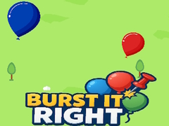 Oyunu Burst It Right