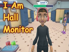 Oyunu I Am Hall Monitor