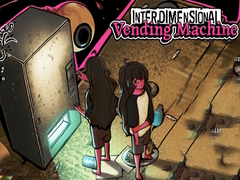 Oyunu Interdimensional Vending Machine