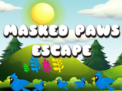 Oyunu Masked Paws Escape