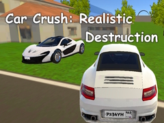 Oyunu Car Crush: Realistic Destruction